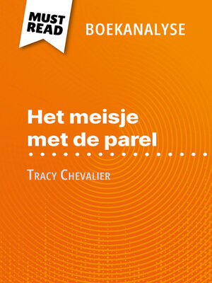 cover image of Het meisje met de parel van Tracy Chevalier (Boekanalyse)